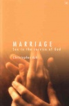 Marriage - Sex in the Service of God